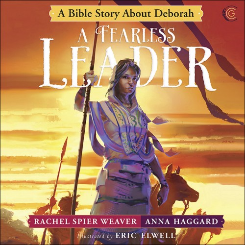 A Fearless Leader HB - Rachel Spier Weaver & Anna Haggard
